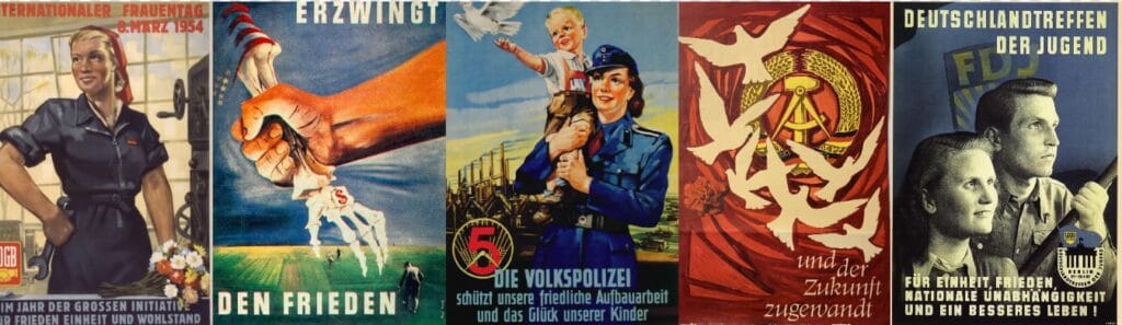 Cinco carteles de propaganda de la RDA que muestran mujeres obreras, la policia popular Volkspolizei protegiendo niños y palomas de la paz.