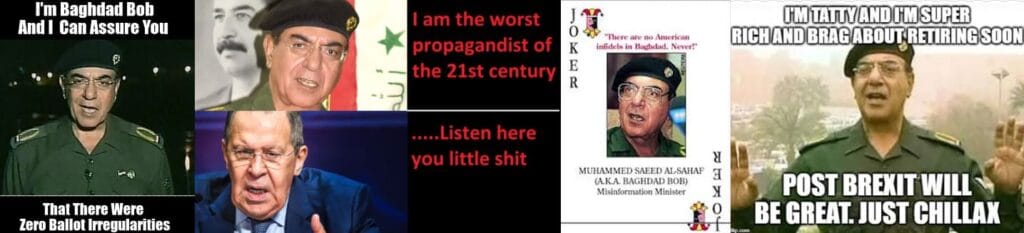 : Composición de varios memes de internet utilizando la imagen de Al-Sahaf para satirizar declaraciones de políticos modernos.