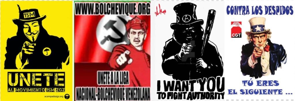 Cuatro carteles que usan el formato "I Want YOU": Movimiento 15M, Liga Nacional Bolchevique, lucha contra la autoridad y el sindicato CGT.